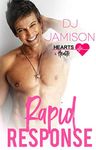 Rapid Response: A bisexual discovery, firefighter romance (Hearts and Health Book 8)