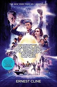 Ready Player One: The global bestseller and now a major Steven Spielberg movie