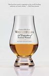 Whiskypedia: A Compendium of Scotch