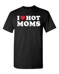 On Coast I Love Hot Moms I Love Hot Dads I Heart Funny Novelty T-Shirt, Black 6, Small