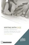 The Complete Writer: Writing with Ease: Strong Fundamentals: A Guide To Designing Your Own Elementary Writing Curriculum