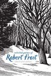 Selected Poems of Robert Frost