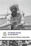 OUTWARD BOUND: British (Merchant Navy Series)