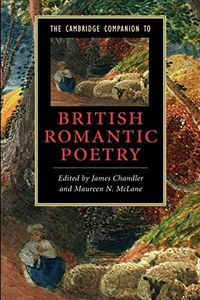 The Cambridge Companion to British Romantic Poetry (Cambridge Companions to Literature)