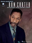 Ron Carter: Building Jazz Bass Lines(Book/Online Audio): 0 (Bass Builders) (Includes Online Access Code)