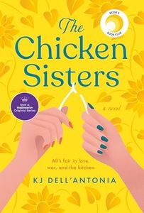 The Chicken Sisters: Reese's Book Club (A Novel)