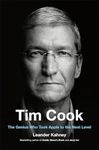 Tim Cook: The Genius Who Took Apple