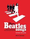 The Complete Beatles Songs: The Stories Behind Every Track Written by the Fab Four (Stories Behind the Songs)