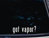 Got Vapor? - 8" x 2 1/2" die Cut Vi