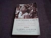 Counting Coup: A True Story of Bask