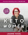 Keto For Women: A 3-Step Guide to Uncovering Boundless Energy and Your Happy Weight