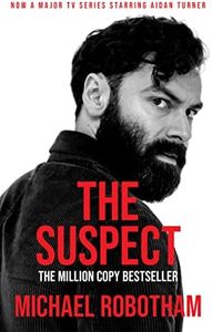 The Suspect: The white-knuckle thriller behind the TV series (Joe O'Loughlin Book 1)