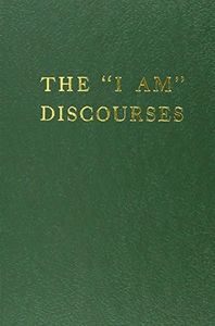 "I AM" Discourses (Saint Germain Series - Vol 8)