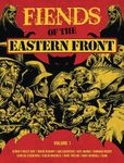 Fiends of the Eastern Front: Volume