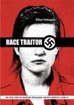 Race Traitor: The True Story of Canadian Intelligence Service's Greatest Cover-Up