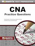CNA Exam Practice Questions: CNA Pr