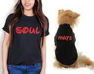 The Tee Shop Pet & Parent Matching Pair-up Cool Funny Quote Printed T-Shirt for Dog Cat Owners | Soul Mate (Human - M, Pet - XXL)