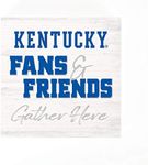 P. Graham Dunn University of Kentucky Wildcats Fans and Friends Gather Here 5.5 x 5.5 Wood Sign