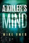 A Killer's Mind (Zoe Bentley Mystery, 1)