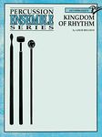 Kingdom of Rhythm: For 8 Players (Percussion Ensemble)