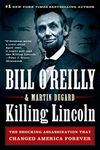 Killing Lincoln: The Shocking Assas