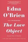 The Love Object: Selected Stories