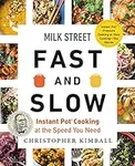 Milk Street Fast and Slow: Instant 