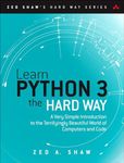 Learn Python 3 the Hard Way: A Very
