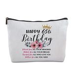 65th Birthday Gift for Women Zipper Travel Makeup Bag 65 Year Old Gifts 65 Birthday Gifts Birthday Gift Ideas for Women Grandma Mom Wife Sister Aunt, white, Travel Makeup Bag