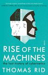 Rise of the Machines: the lost history of cybernetics