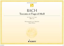 SCHOTT BACH J.S. - TOCCATA AND FUGUE D MINOR BWV 565 - ORGAN Classical sheets Organ