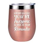 Stainless Steel Insulated Wine Tumbler with Lid, You are Awesome 12 Oz, Birthday/Thank You Gifts for Women, Best Friends, Employee, Coworker, Appreciation Gift, Rose Gold