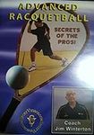 Advanced Racquetball Secrets of the
