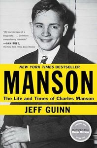 Manson: The Life and Times of Charles Manson