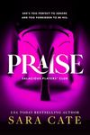 Praise (Salacious Players' Club)