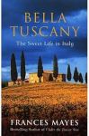 Bella Tuscany