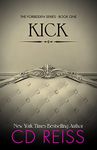 Kick (Forbidden Book 1)