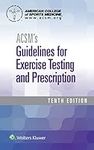 ACSM's Guidelines for Exercise Test