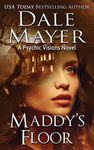 Maddy's Floor: A Psychic Visions Novel