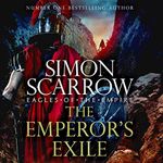 The Emperor's Exile: The thrilling 