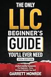 The Only LLC Beginners Guide You’ll