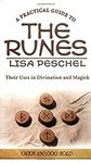 A Practical Guide to the Runes: The