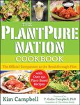 The PlantPure Nation Cookbook: The 