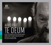 Arvo Paert: Te Deum