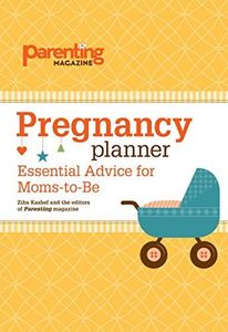 Pregnancy Planner: Essential Advice for Moms-to-Be