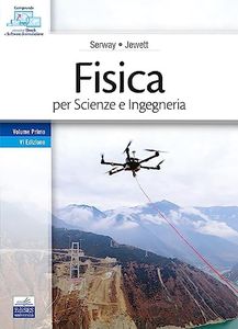 Fisica per Scienze e Ingegneria - Volume I: Vol. 1