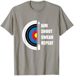 Archery Aim Shoot Swear Repeat Target Arrow Funny T-Shirt T-Shirt