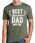 Sweet Gisele Best Buckin Dad Ever T-Shirt Funny Sarcastic Fathers Day Hunting Tee T Shirt, Green Heather, XXL