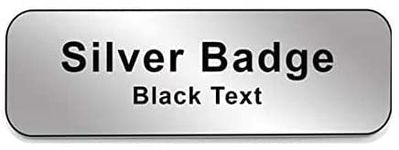 Name Badge with Choice of Fastener in Gold or Silver Personalised Care Home Supervisor Manager Hospital School Events Club - Choose Colour, Text & More! (Silver with Black Text)