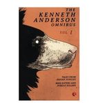 The Kenneth Anderson Omnibus - Vol. 1